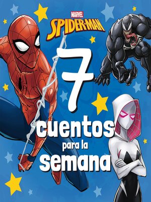 cover image of Spider-Man. 7 cuentos para la semana